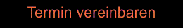 Termin vereinbaren